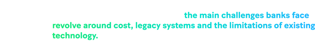 - Image 2 : When it comes to Request-to-Pay, the main challenges banks face revolve around cost, legacy systems and the limitations of existing technology.