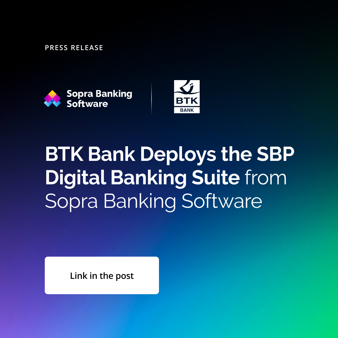 BTK Bank Deploys SBP Digital Banking Suite
