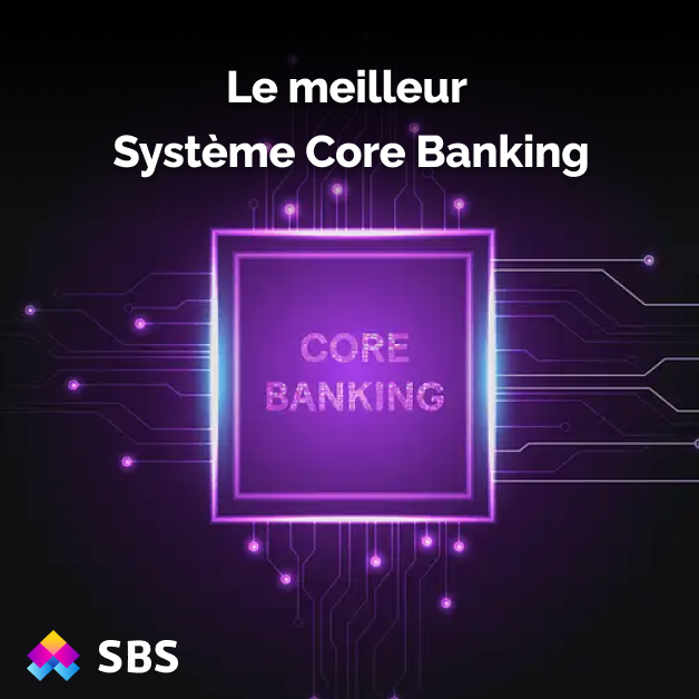 Core banking systems