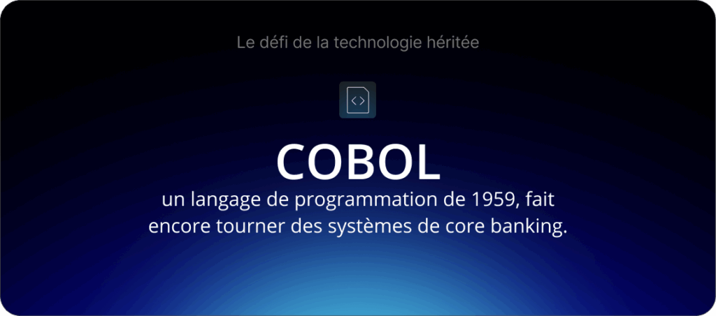 Accrevent a constaté que de nombreux systèmes core banking fonctionnent encore avec COBOL, un langage de programmation conçu en 1959.